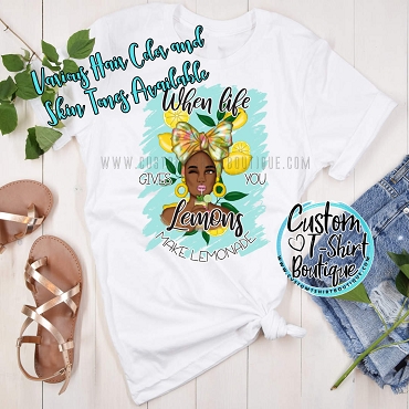 When Life Gives You Lemons Make Lemonade T-Shirt